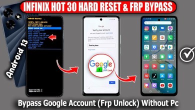 Infinix Hot 30 Hard Reset – FRP Bypass Android 13 Infinix Hot 30 Hard Reset – FRP Bypass Android 13