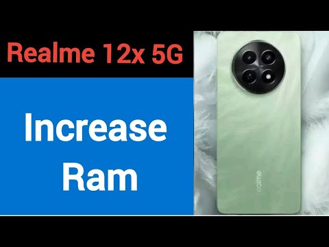 how to increase ram in Realme 12x 5G, how to extend ram how to increase ram in Realme 12x 5G, how to extend ram