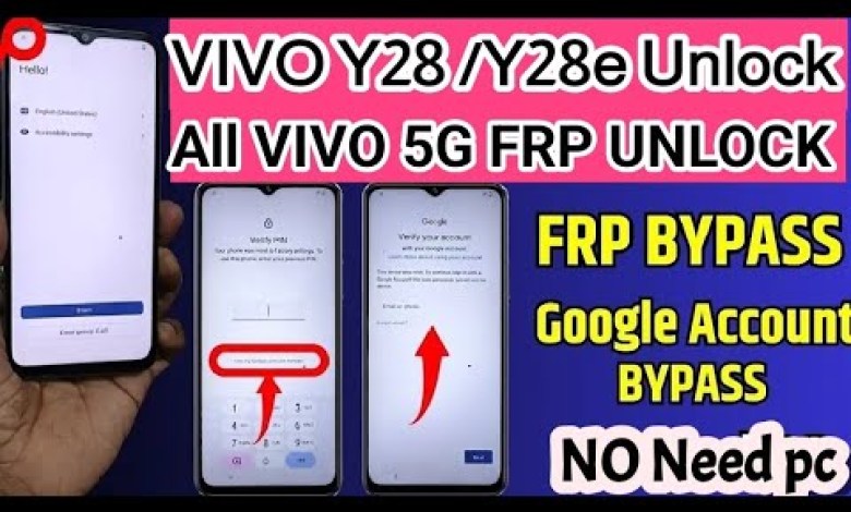 Unlock the Mystery: How to Bypass FRP on Vivo Y28/Y28e with 5G Capability Unlock the Mystery: How to Bypass FRP on Vivo Y28/Y28e with 5G Capability