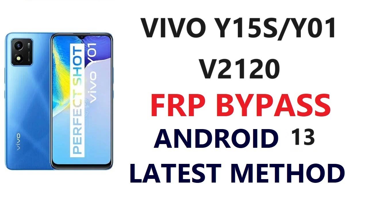 VIVO Y15/Y01 FRP BYPASS BY UNLOCK TOOL ANDROID 11 VIVO Y15/Y01 FRP BYPASS BY UNLOCK TOOL ANDROID 11