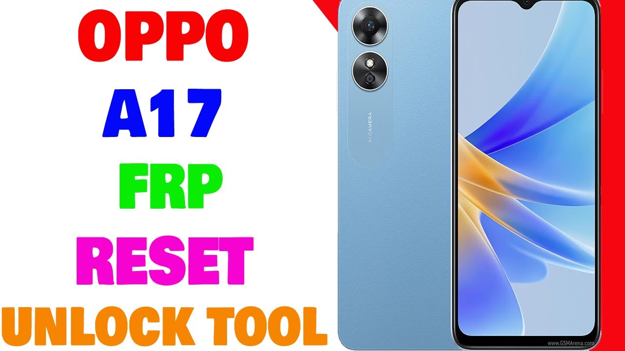 OPPO A17 FRP | OPPO CPH2477 FRP Reset Done By Unlock OPPO A17 FRP | OPPO CPH2477 FRP Reset Done By Unlock