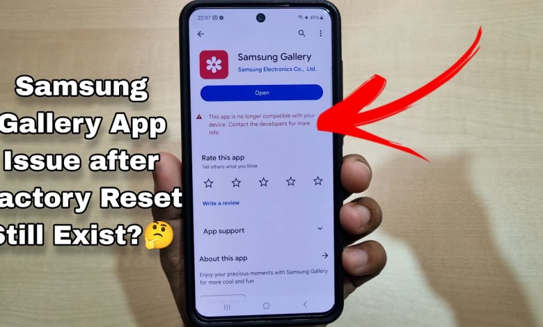 Galaxy S21Fe Gallery App Issues Still Exist After Galaxy S21Fe Gallery App Issues Still Exist After