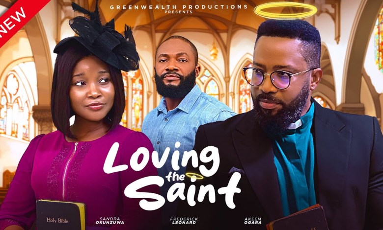LOVING THE SAINT – FREDERICK LEONARD, SANDRA OKUNZUWA, LOVING THE SAINT – FREDERICK LEONARD, SANDRA OKUNZUWA,