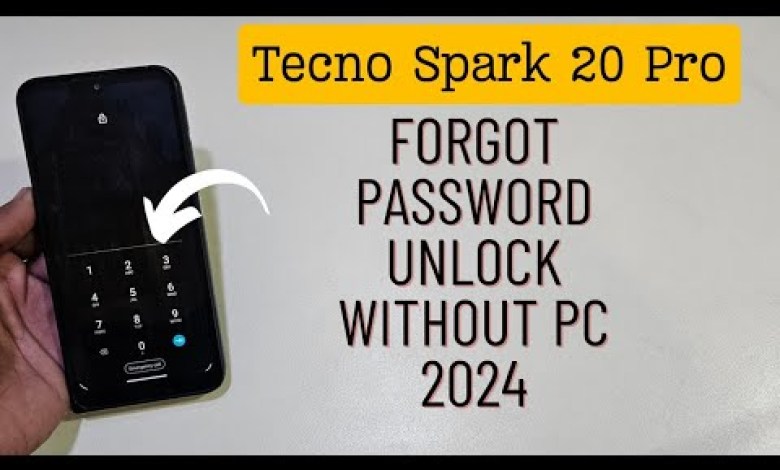 Tecno Spark 20 Pro + Hard Reset Unlock Password Without Tecno Spark 20 Pro + Hard Reset Unlock Password Without