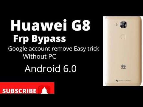Huawei Rio-L01 G8 Frp Bypass Google account remove Huawei Rio-L01 G8 Frp Bypass Google account remove