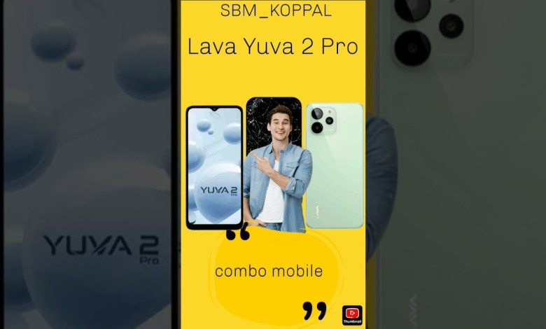 Unveiling the Lava Yuva 2 Pro: A Revolutionary Combo Mobile Service Display You Can’t Miss! Unveiling the Lava Yuva 2 Pro: A Revolutionary Combo Mobile Service Display You Can’t Miss!
