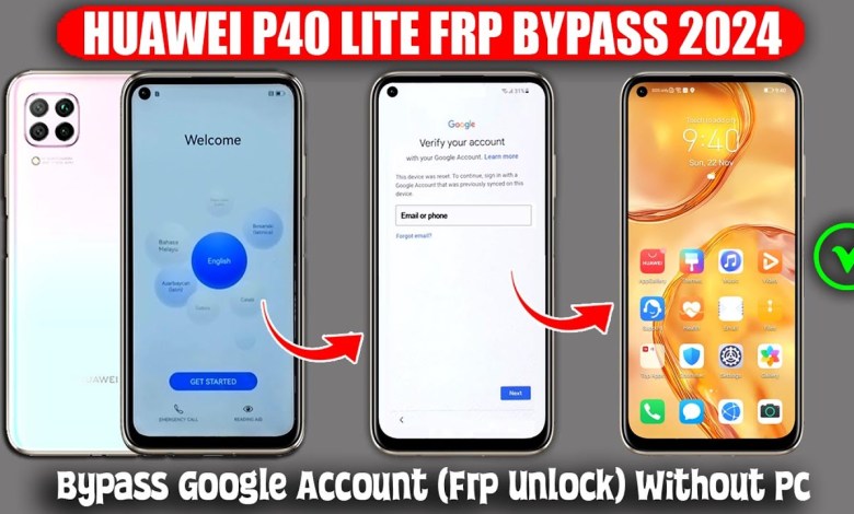 Huawei P40 Lite Frp Bypass 2024 Without PC New Huawei P40 Lite Frp Bypass 2024 Without PC New