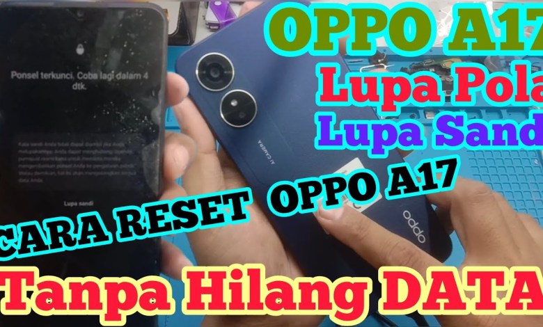 OPPO A17 SOLUTION FORGOT PATTERN / PASSWORD || HOW TO RESET OPPO OPPO A17 SOLUTION FORGOT PATTERN / PASSWORD || HOW TO RESET OPPO