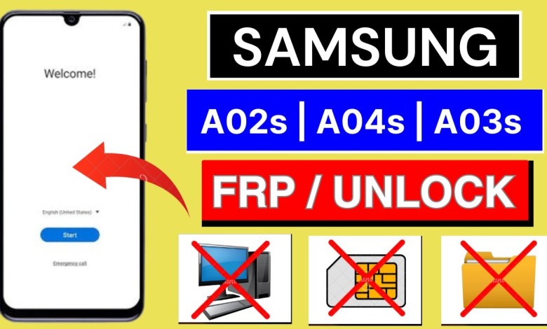 All Samsung Galaxy A02s/A04s/A03s | Frp Bypass All Samsung Galaxy A02s/A04s/A03s | Frp Bypass