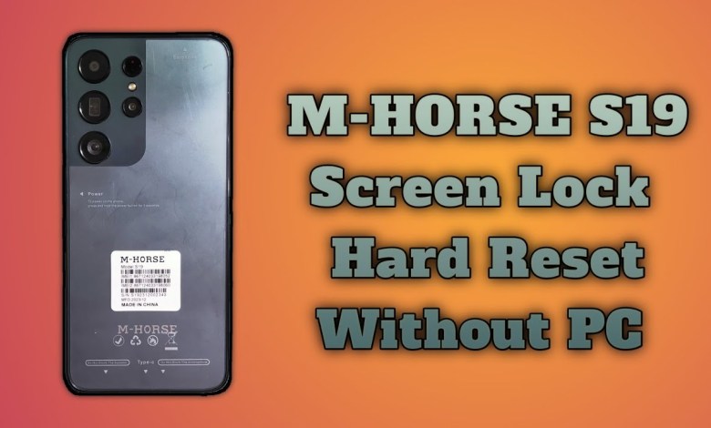 How To M-HORSE S19 Hard Reset Model S19 Hard Reset PIN How To M-HORSE S19 Hard Reset Model S19 Hard Reset PIN