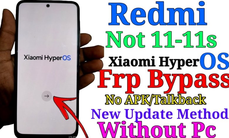 Xiaomi Redmi HyperOs Note 11/11s Frp Bypass /Android 13 Xiaomi Redmi HyperOs Note 11/11s Frp Bypass /Android 13