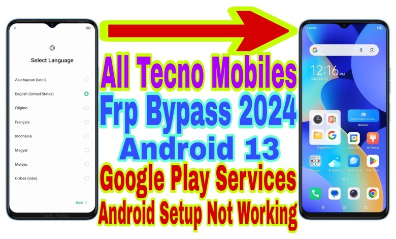 Unlock Tecno Android 13 FRP with These Apps | What Could be Causing Them Not to Work? Unlock Tecno Android 13 FRP with These Apps | What Could be Causing Them Not to Work?