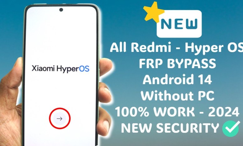 All Redmi Hyper OS : Hard Reset & FRP Bypass Android 14 All Redmi Hyper OS : Hard Reset & FRP Bypass Android 14