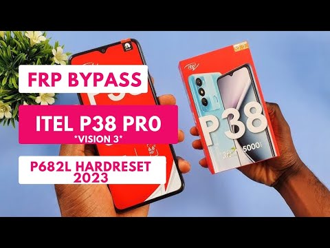 FRP Bypass|Remove In Itel P38 Pro|Vision 3|P682L FRP Bypass|Remove In Itel P38 Pro|Vision 3|P682L