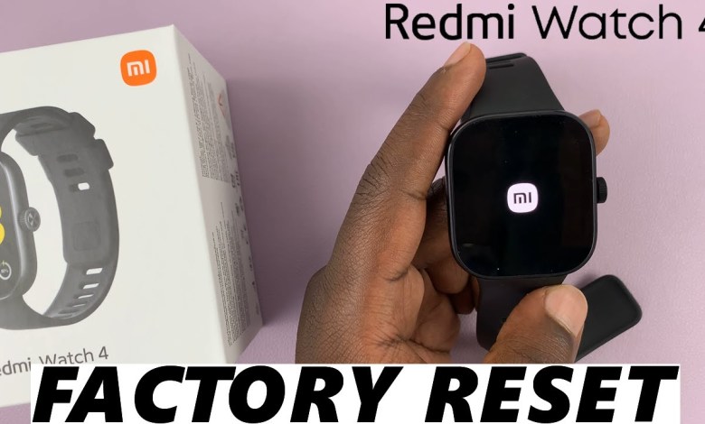 How To Factory Reset Redmi Watch 4 How To Factory Reset Redmi Watch 4