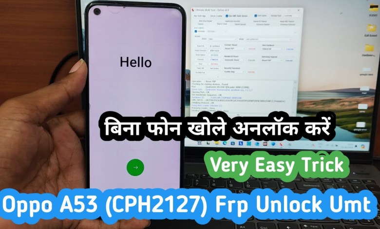 Oppo A53 Frp Unlock By Umt 2024 || Oppo CPH2127 Frp Oppo A53 Frp Unlock By Umt 2024 || Oppo CPH2127 Frp
