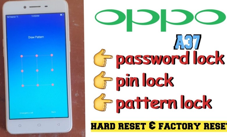 Oppo A37 Hard Reset Oppo A37 Hard Reset