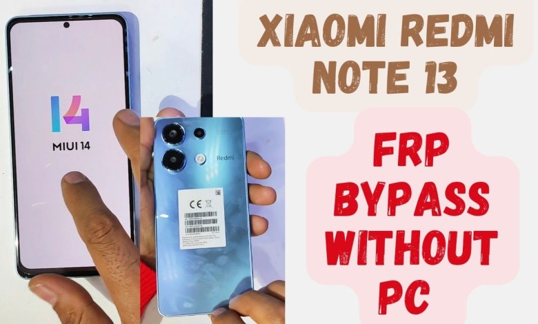 Xiaomi redmi note 13 miui 14 frp bypass / May 2024 Xiaomi redmi note 13 miui 14 frp bypass / May 2024