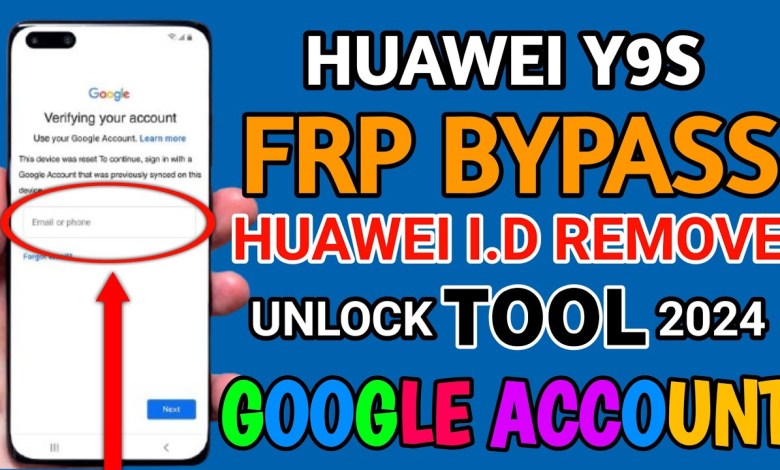 Huawei Y9s frp Bypass and Huawei I,D Remove With Huawei Y9s frp Bypass and Huawei I,D Remove With