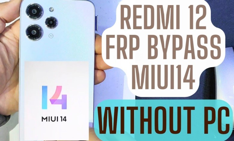 Xiaomi redmi 12 miui 14.0.13 frp bypass without pc Xiaomi redmi 12 miui 14.0.13 frp bypass without pc