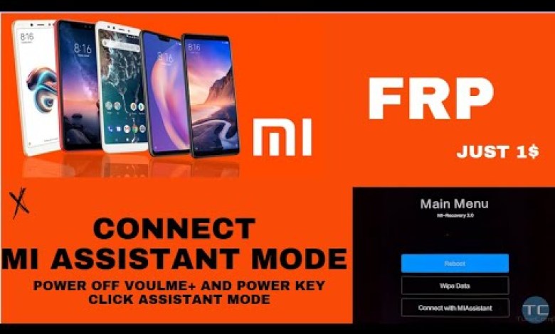 mi mobile frp bypass ll connect assistant mode ll mi mobile frp bypass ll connect assistant mode ll