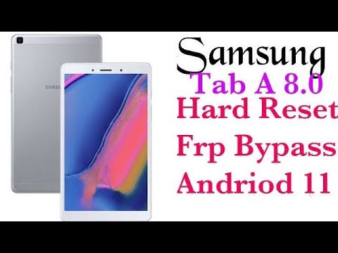 Samsung tab A8.0 frp /google account remove Samsung tab A8.0 frp /google account remove