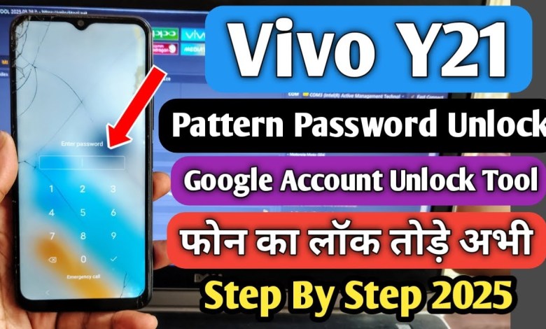 Unlocking Secrets: How to Bypass Patterns and Passwords on Vivo Y21 | Unlocking FRP Mysteries Unlocking Secrets: How to Bypass Patterns and Passwords on Vivo Y21 | Unlocking FRP Mysteries