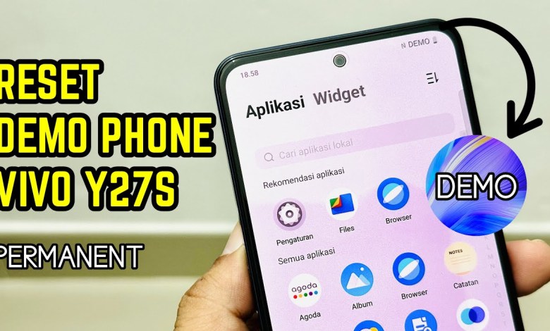 Reset Demo Phone VIVO Y27S Permanent ( Hp Ldu, Demolive Reset Demo Phone VIVO Y27S Permanent ( Hp Ldu, Demolive