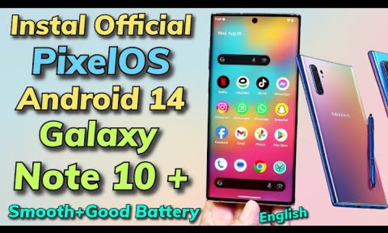 Install Official PixelOS A14 ON Galaxy Note 10 Plus Install Official PixelOS A14 ON Galaxy Note 10 Plus