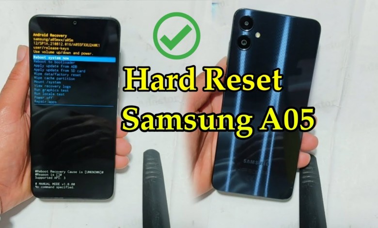 Hard Reset Samsung Galaxy A05 Hard Reset Samsung Galaxy A05
