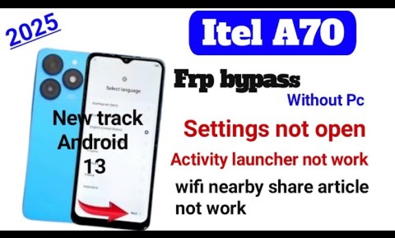 Is Itel A70 FRP Bypass Without PC Possible? Find Out Why the Share Article Method Might Not Work! Is Itel A70 FRP Bypass Without PC Possible? Find Out Why the Share Article Method Might Not Work!