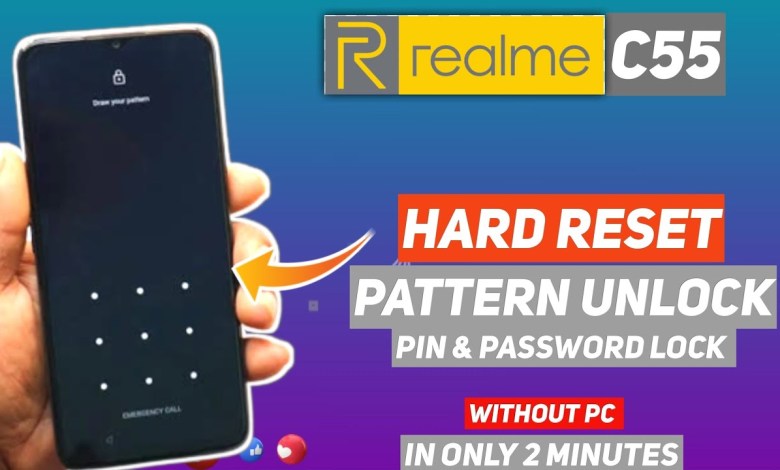 Realme C55 Hard Reset | Realme (RMX3710) Pattern, Realme C55 Hard Reset | Realme (RMX3710) Pattern,