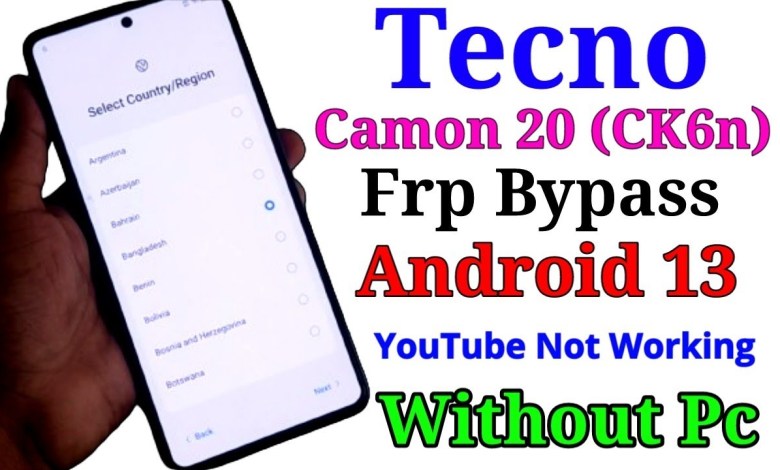 Tecno Ck6n Camon 20 Frp Bypass Android 13 New update Tecno Ck6n Camon 20 Frp Bypass Android 13 New update