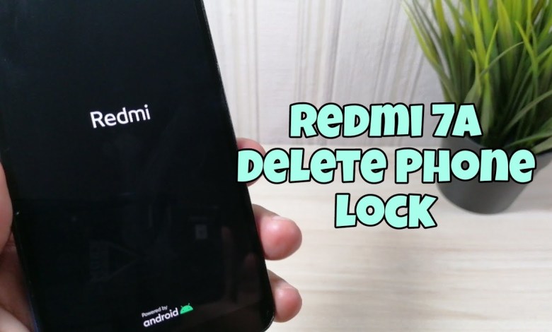 Forgot Phone Lock? Redmi 7A, Delete Pin, Pattern, Forgot Phone Lock? Redmi 7A, Delete Pin, Pattern,