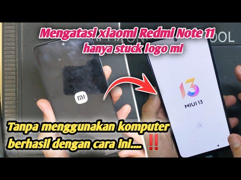 HOW TO OVERCOME XIAOMI REDMI NOTE 11 LOGO STICKED, STUCK HOW TO OVERCOME XIAOMI REDMI NOTE 11 LOGO STICKED, STUCK