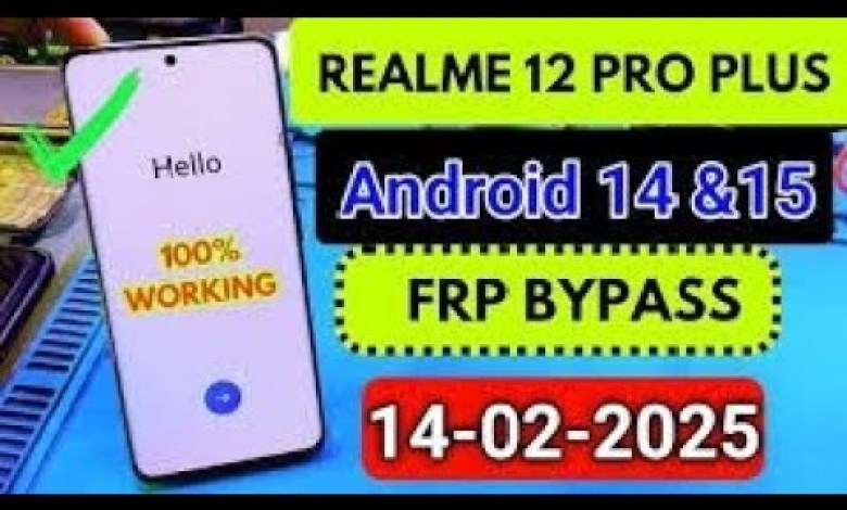 Unlocking Secrets: FRP Bypass for Realme 12 5G Plus with Android 15 – Discover the 100% Success Method! Unlocking Secrets: FRP Bypass for Realme 12 5G Plus with Android 15 – Discover the 100% Success Method!
