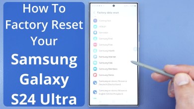 How To Factory Reset Your Samsung Galaxy S24 Ultra How To Factory Reset Your Samsung Galaxy S24 Ultra