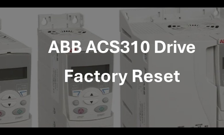 ABB ACS310 drive factory reset parameter in english ABB ACS310 drive factory reset parameter in english