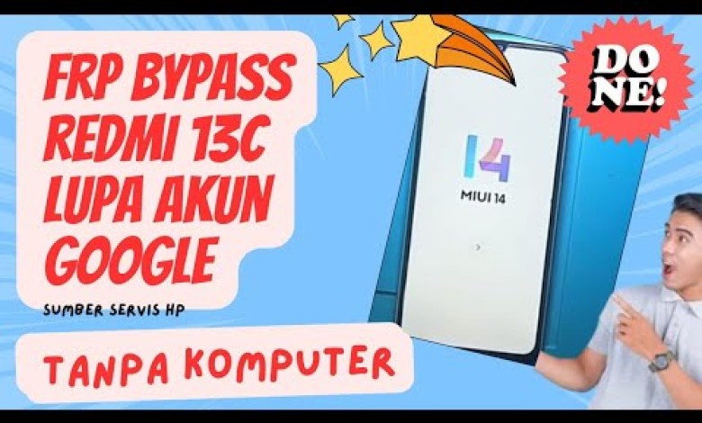 Frp Bypass Redmi 13c Lupa Akun Google Tanpa PC (Free) Frp Bypass Redmi 13c Lupa Akun Google Tanpa PC (Free)