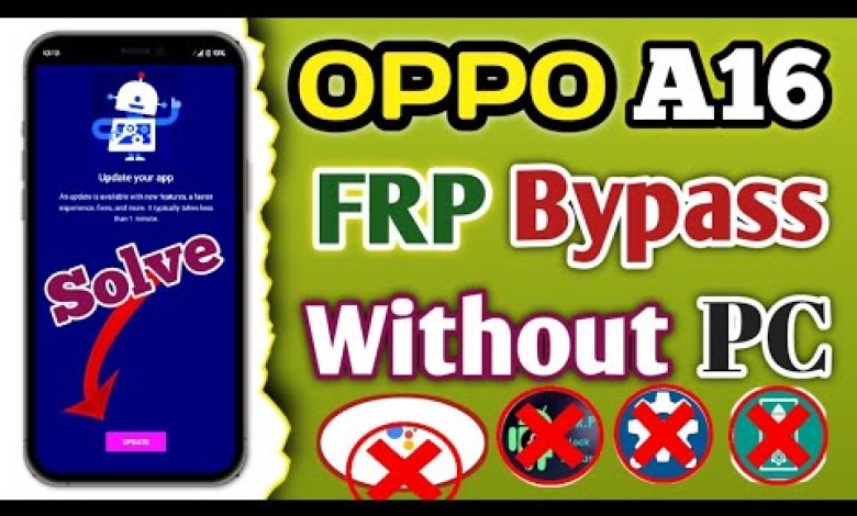 oppo a16 frp bypass || oppo cph2269 youtube update oppo a16 frp bypass || oppo cph2269 youtube update