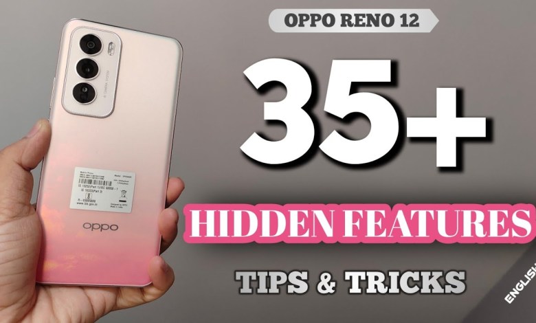 Oppo Reno 12 5G Tips And Tricks In English | Reno 12 Oppo Reno 12 5G Tips And Tricks In English | Reno 12
