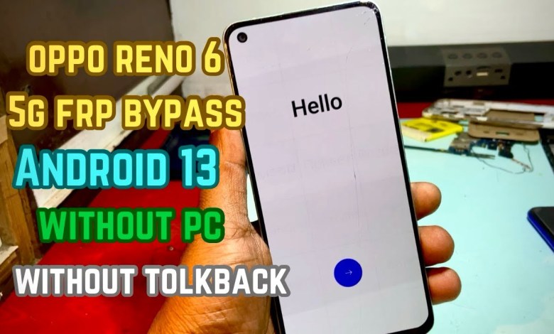 oppo reno 6 5g frp bypass without pc android 13 100 oppo reno 6 5g frp bypass without pc android 13 100