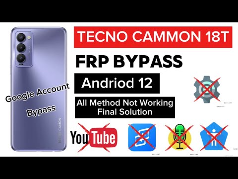 Tecno Camon 18 Android 12 Frp Bypass | Unlock Without Tecno Camon 18 Android 12 Frp Bypass | Unlock Without