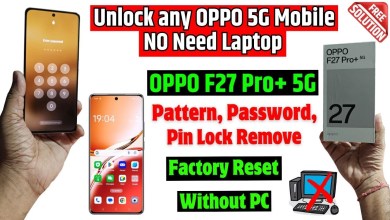 How to remove screen lock Oppo F27 Pro+ | Oppo F27 Pro How to remove screen lock Oppo F27 Pro+ | Oppo F27 Pro