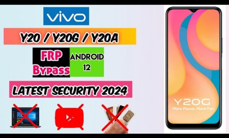 Vivo Y20 / Y20G / Y20A Android 12 FRP / Google Bypass Vivo Y20 / Y20G / Y20A Android 12 FRP / Google Bypass