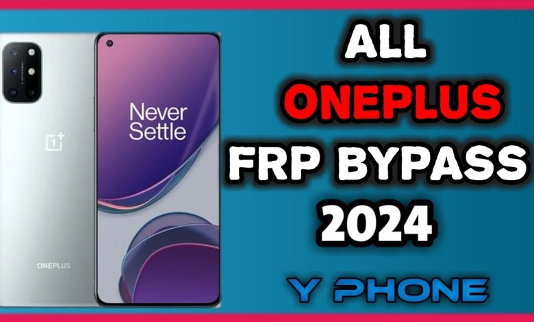 All OnePlus FRP Bypass | latest security 2024 skip account All OnePlus FRP Bypass | latest security 2024 skip account