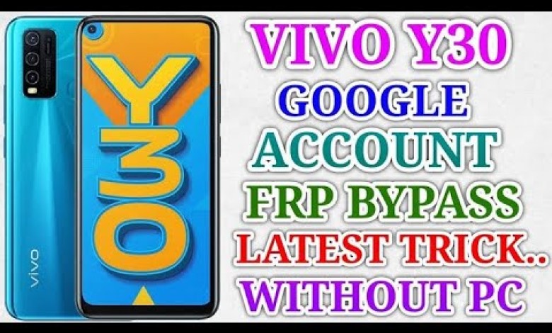 Vivo Y30 Frp Bypass Without Pc New Method 2024 Vivo Y30 Frp Bypass Without Pc New Method 2024