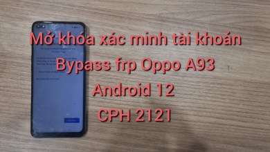 Unlock Account Verification – BYPASS FRP OPPO A93 – CPH Unlock Account Verification – BYPASS FRP OPPO A93 – CPH