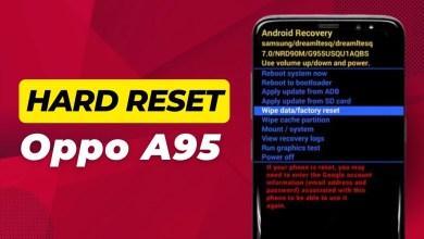 How To Hard Reset Oppo A95 – Full Guide How To Hard Reset Oppo A95 – Full Guide