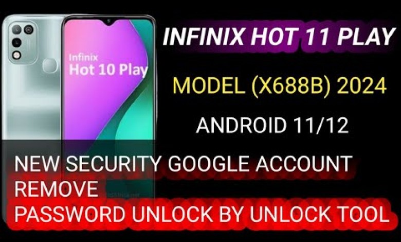 INFINIX HOT 11 PLAY/GOOGLE ACCOUNT REMOVE/FACTORY INFINIX HOT 11 PLAY/GOOGLE ACCOUNT REMOVE/FACTORY
